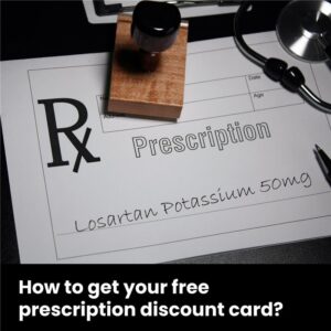 Free Prescription Discount Card
